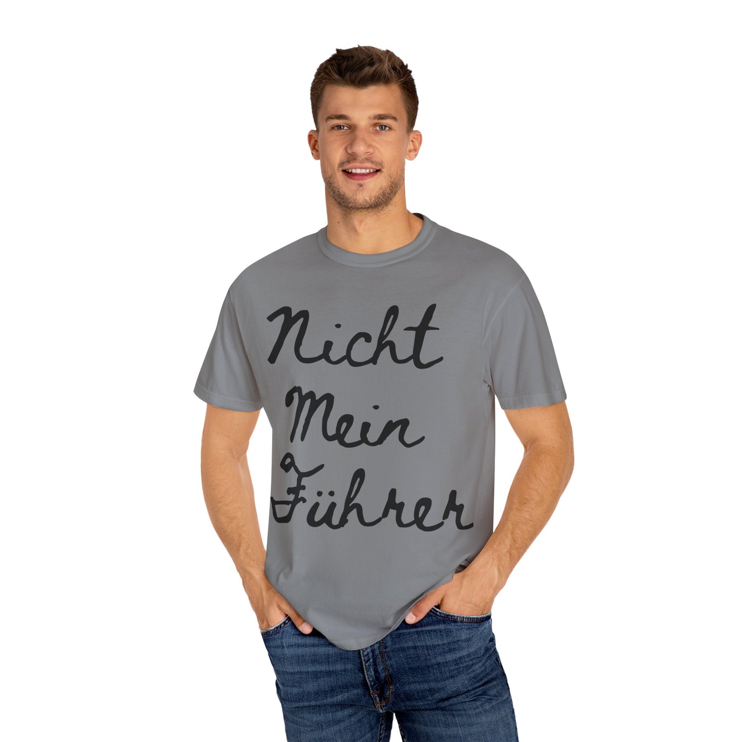 Nicht Mein Führer Unisex T-Shirt - Activism Tee