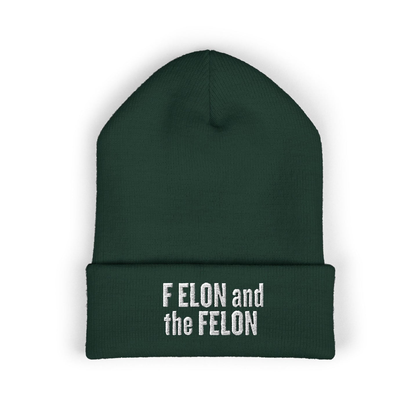 F ELON and the FELON Classic Cuffed Beanie, Embroidered Beanie Hat, Eco-Friendly Accessories, Winter Warm Hat, Political Headgear