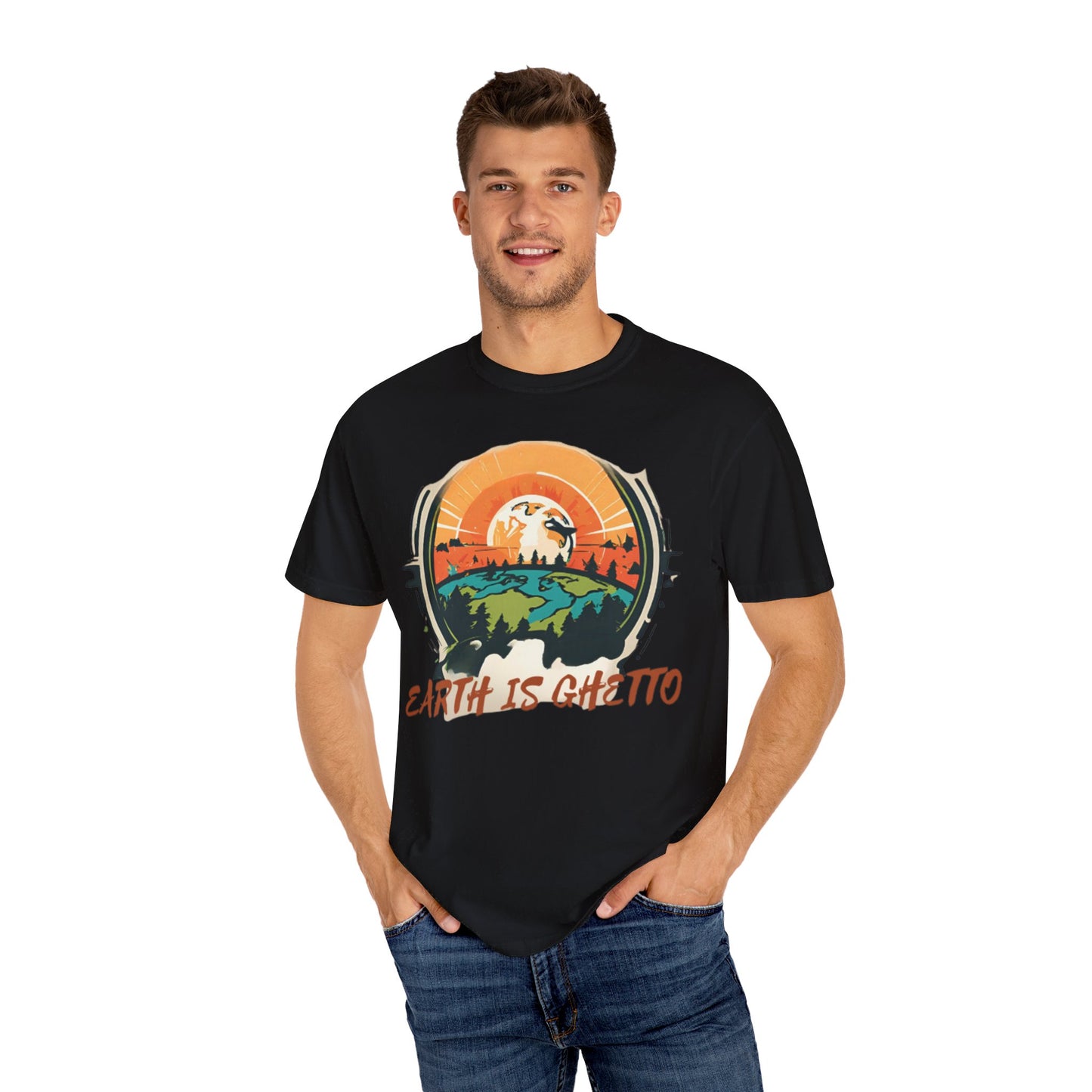 Earth is Ghetto - Unisex Garment-Dyed T-shirt