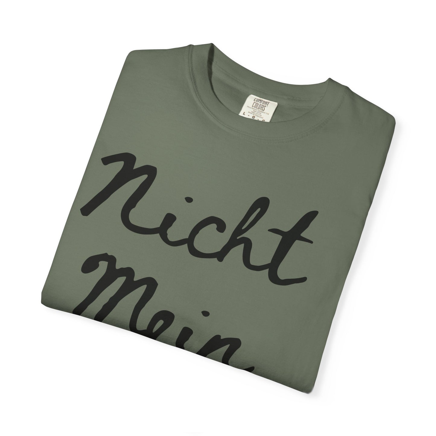 Nicht Mein Führer Unisex T-Shirt - Activism Tee
