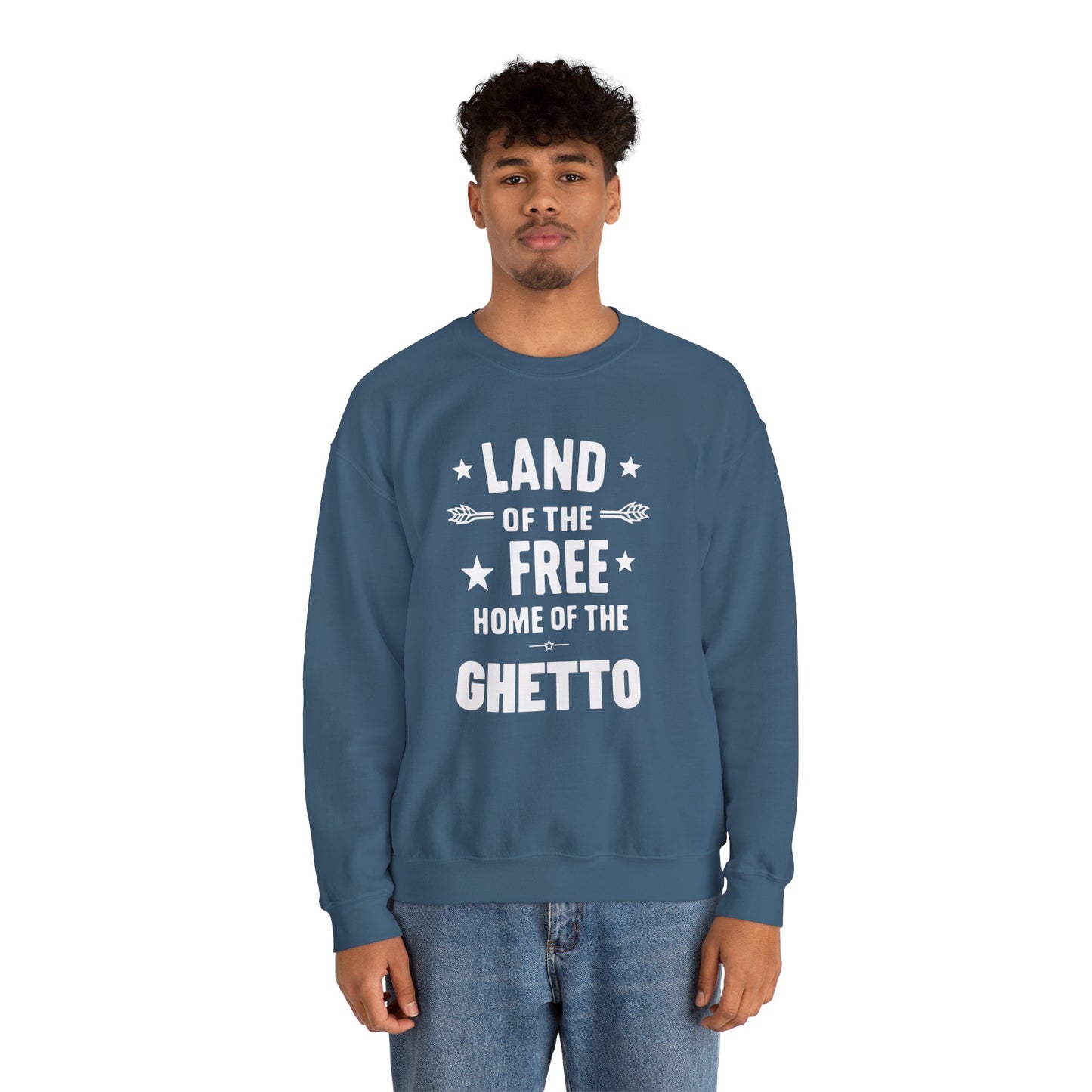 Land of The Free Home of The Ghetto Unisex Crewneck Sweatshirt, Summer Accessory, Economic Strike, Economic Black Out