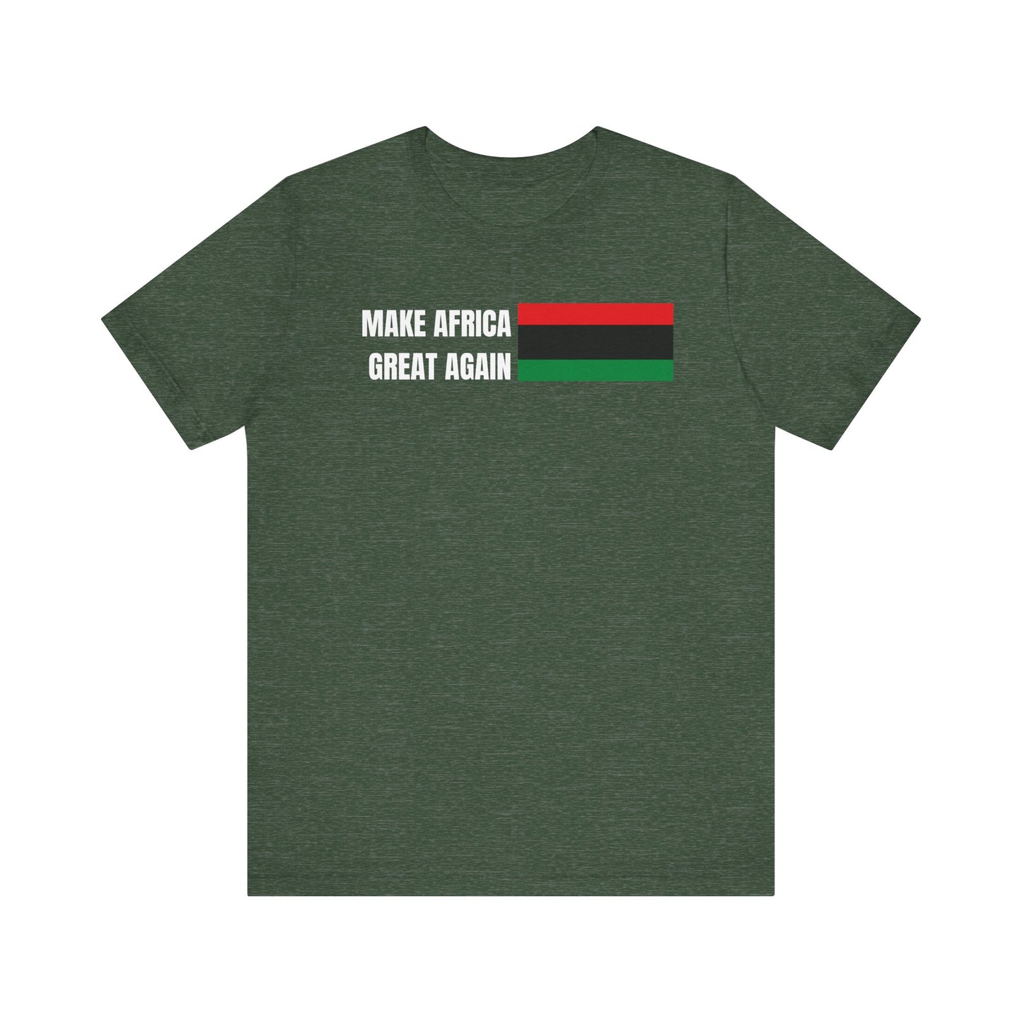 Make Africa Great Again Tee - Unisex Jersey Short Sleeve Shirt, Statement Tee, Gift for Activists, Casual Wear, Black History Month,