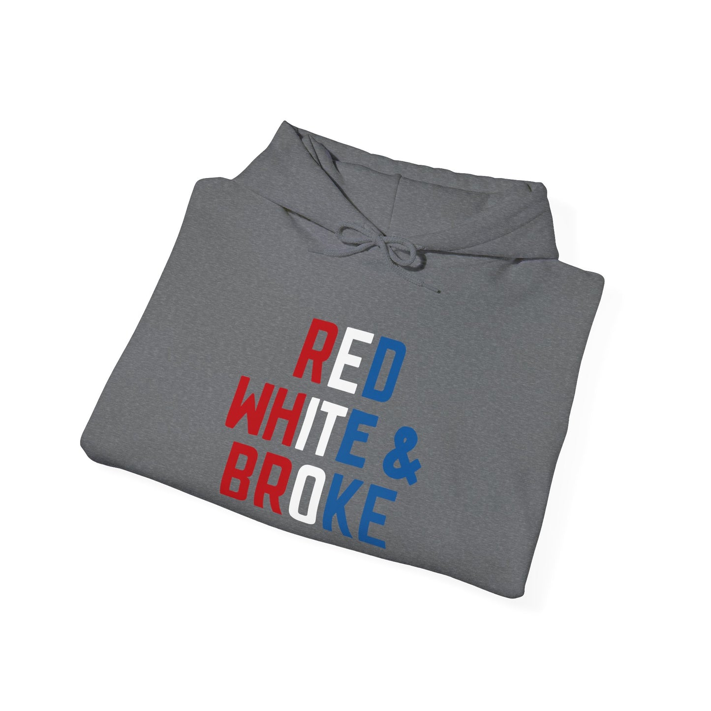 Funny Red White & Broke Unisex Hoodie, Perfect for Independence Day and Casual Outfits, July 4th Apparel, Comfy