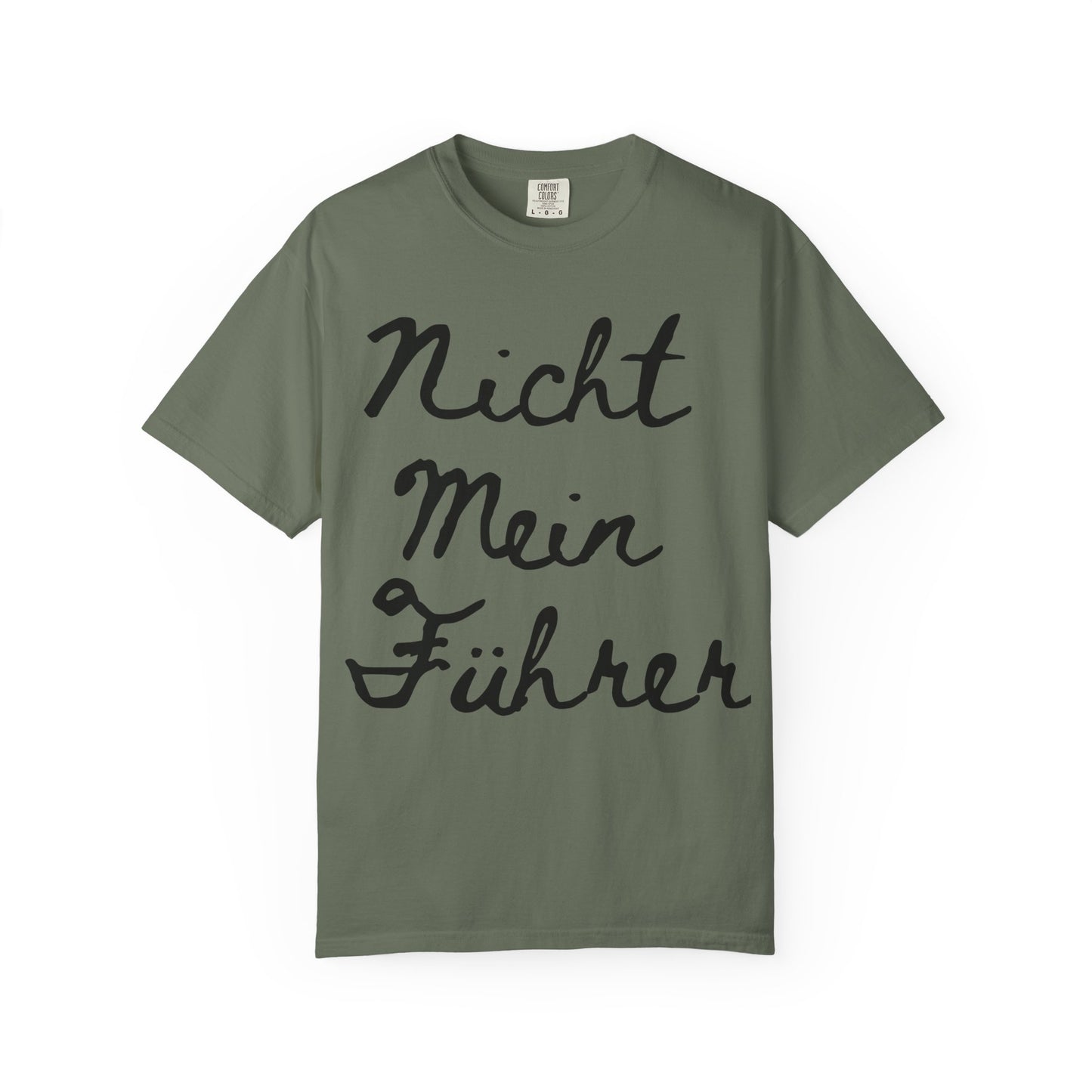 Nicht Mein Führer Unisex T-Shirt - Activism Tee