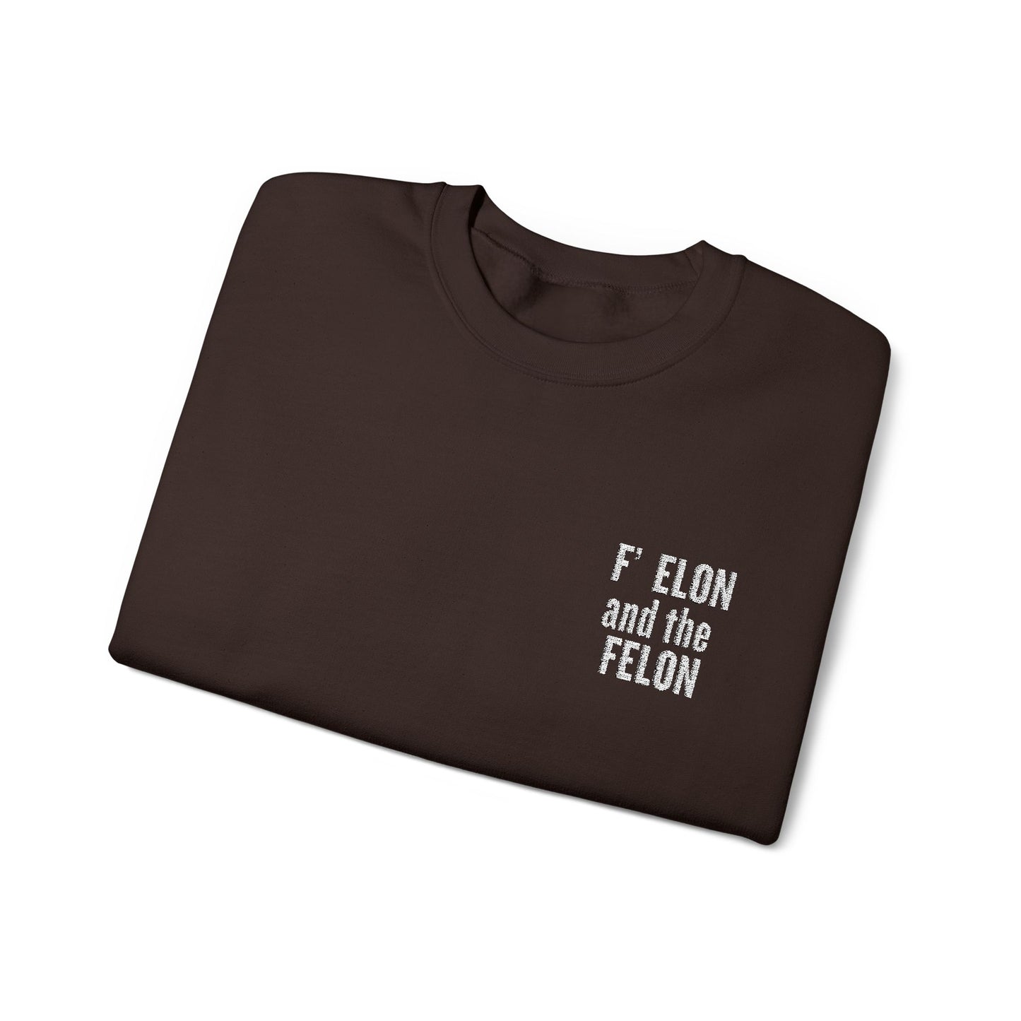 F elon and the Felon Unisex Heavy Blend™ Crewneck Sweatshirt - Comfy Streetwear for Casual Days