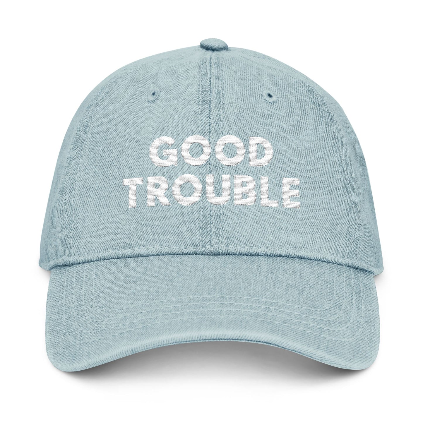 Embroidered Denim Hat - "Good Trouble" Statement Cap for Everyday Wear