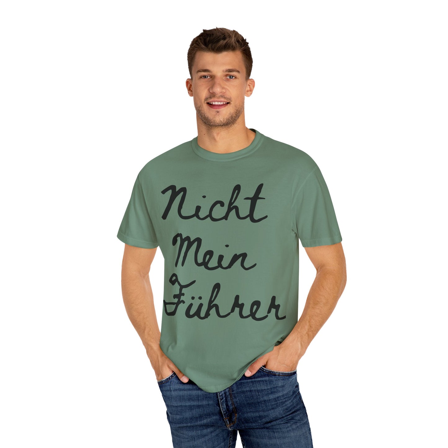 Nicht Mein Führer Unisex T-Shirt - Activism Tee