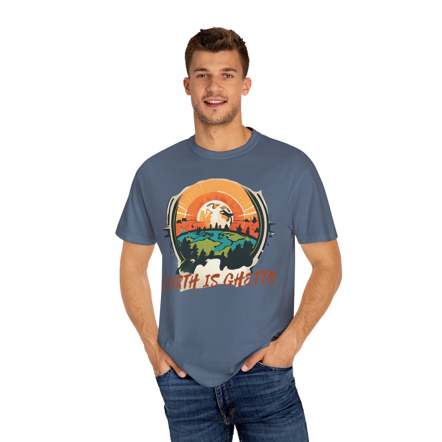 Earth is Ghetto - Unisex Garment-Dyed T-shirt