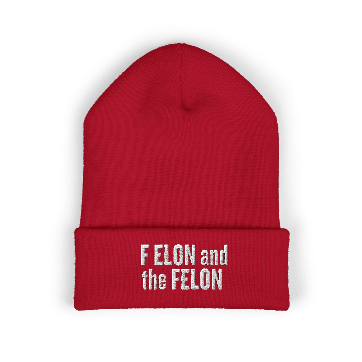 F ELON and the FELON Classic Cuffed Beanie, Embroidered Beanie Hat, Eco-Friendly Accessories, Winter Warm Hat, Political Headgear