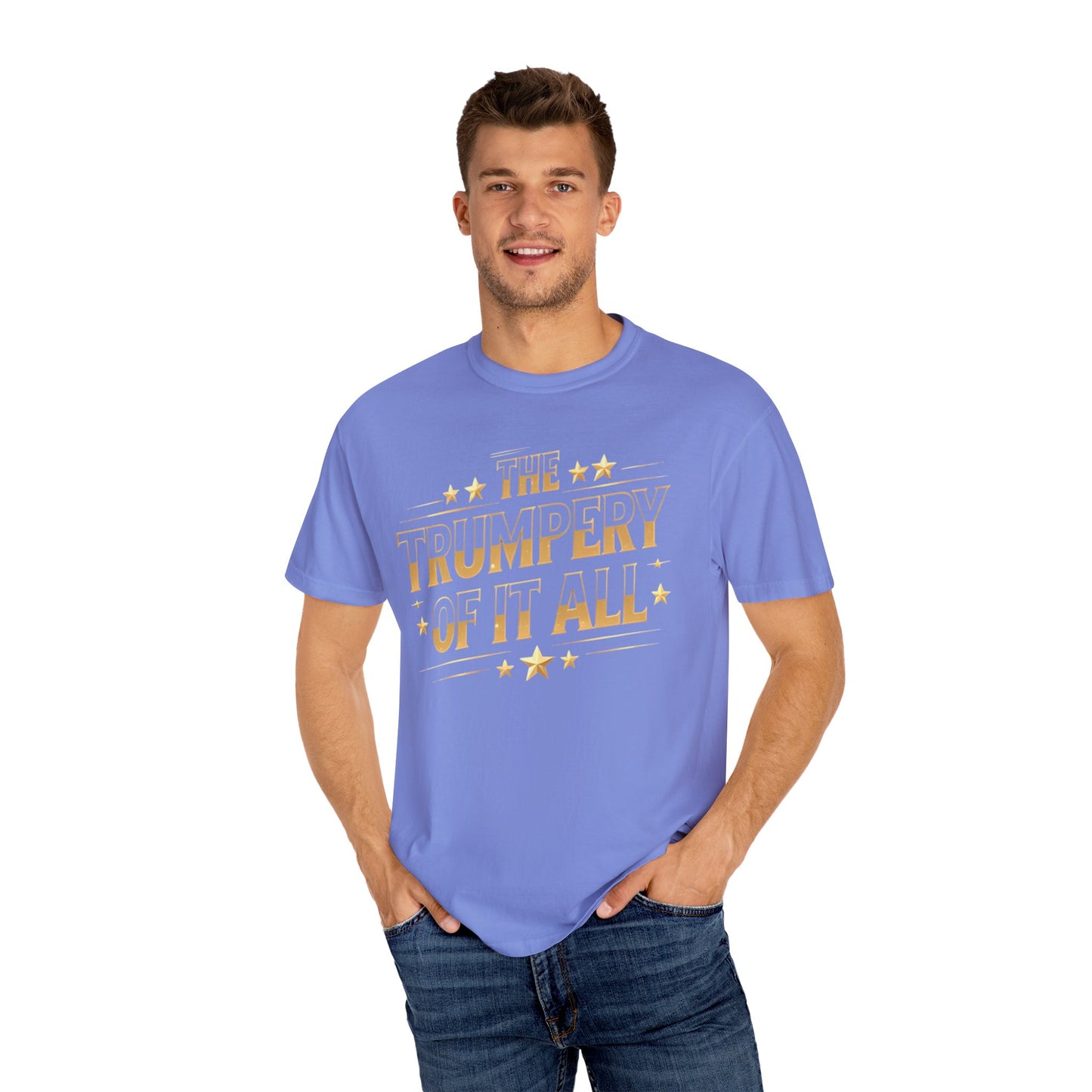Trumpery - Unisex Garment-Dyed T-shirt