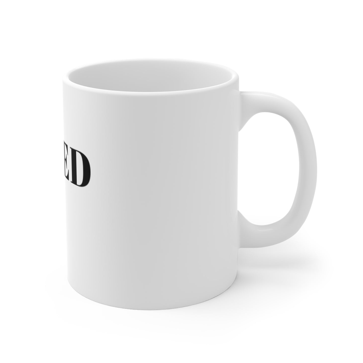 Tired - Mug 11oz