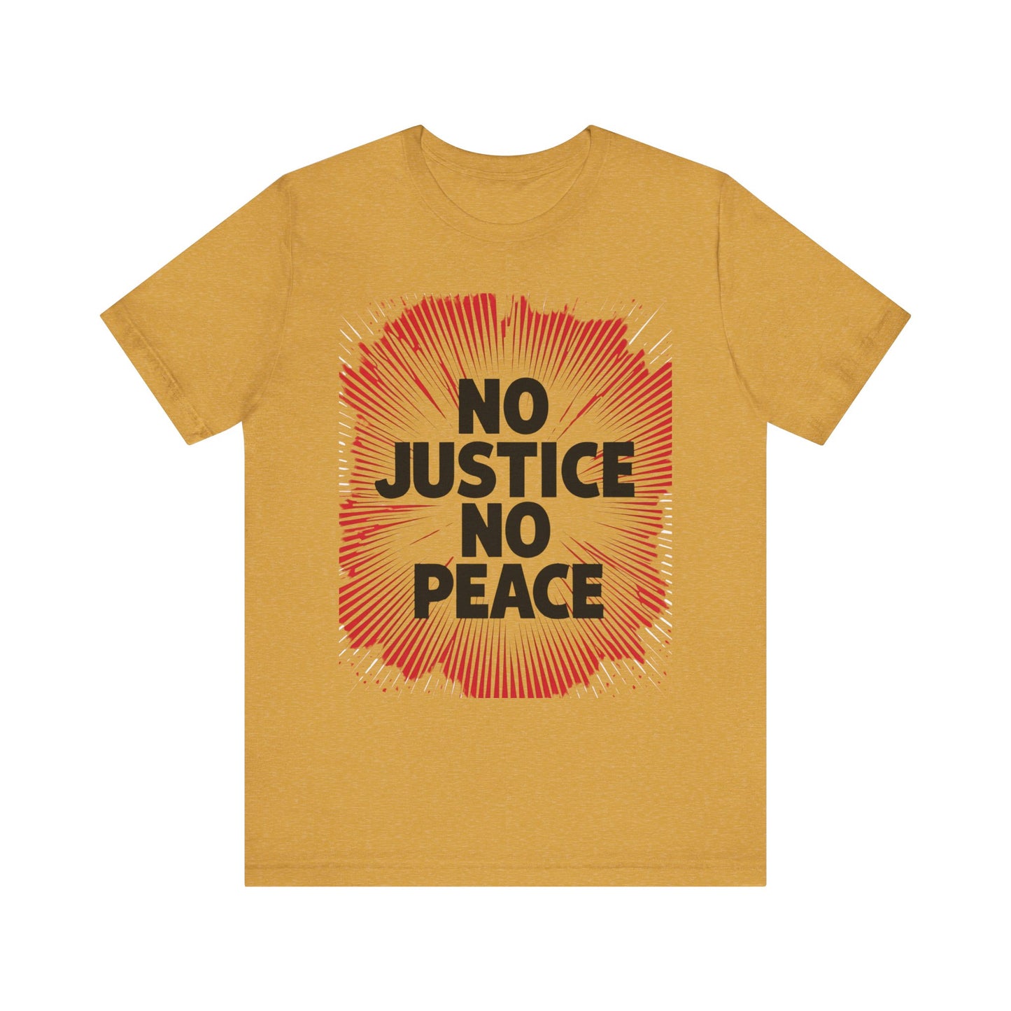 No Justice No Peace Tee - Unisex Jersey Short Sleeve Shirt, Statement Tee, Gift for Activists, Casual Wear, Hands Off Protest