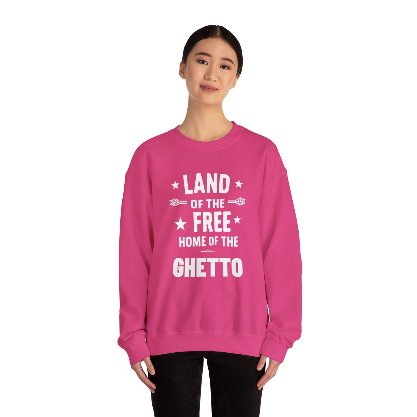 Land of The Free Home of The Ghetto Unisex Crewneck Sweatshirt, Summer Accessory, Economic Strike, Economic Black Out