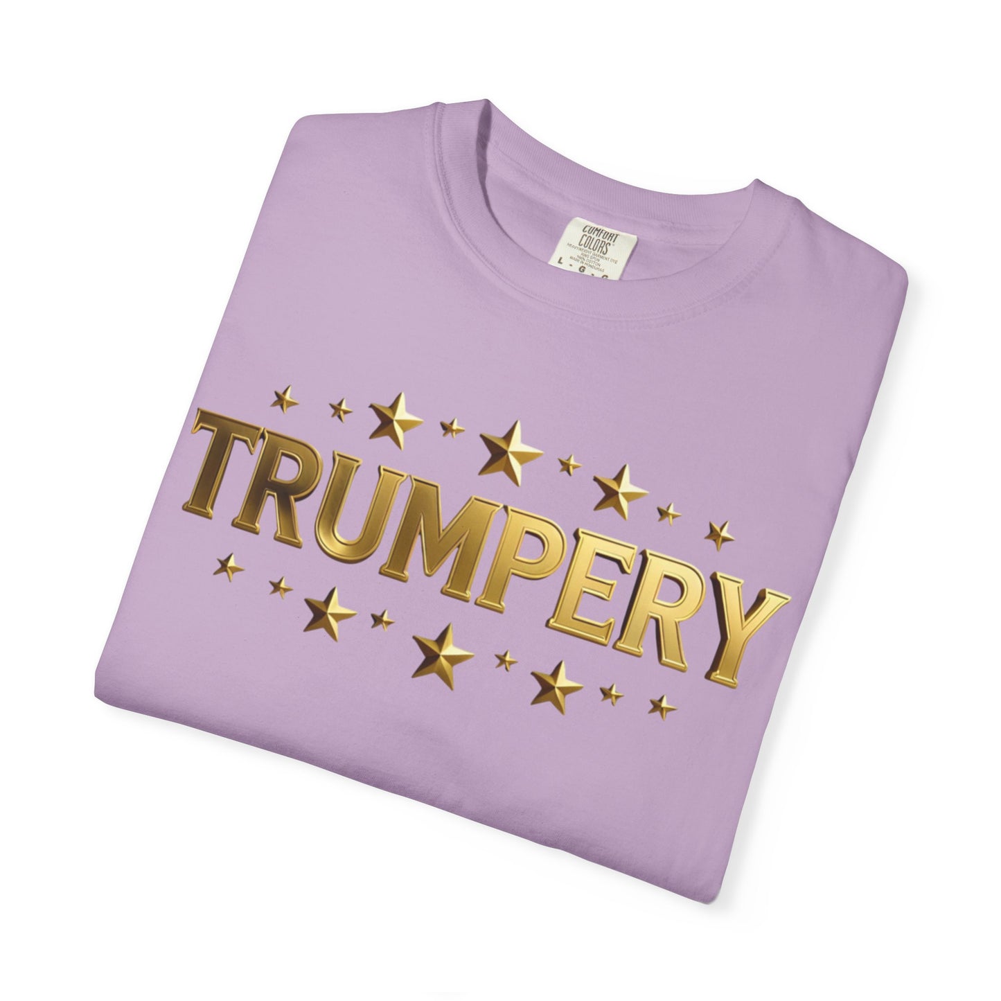 Trumpery - Unisex Garment-Dyed T-shirt