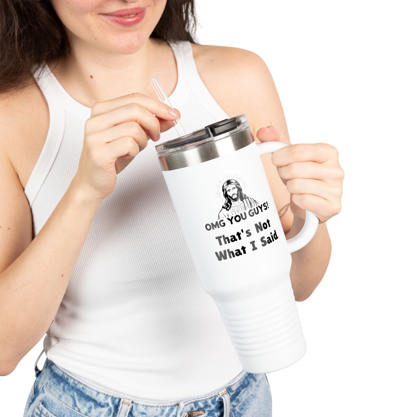 Thats Not What I Said Jesus Insulated Travel Mug, 40oz, Perfect Gift for Coffee Lovers, Road Trips, and Hands Off Protest Tumbler