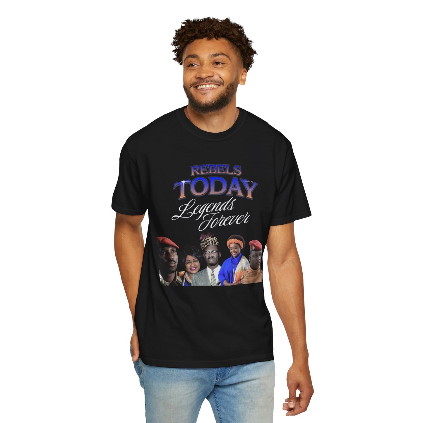 Rebels Today Legends Forever Unisex T-Shirt - Traoré , Lumumba, Sankara Activism Top