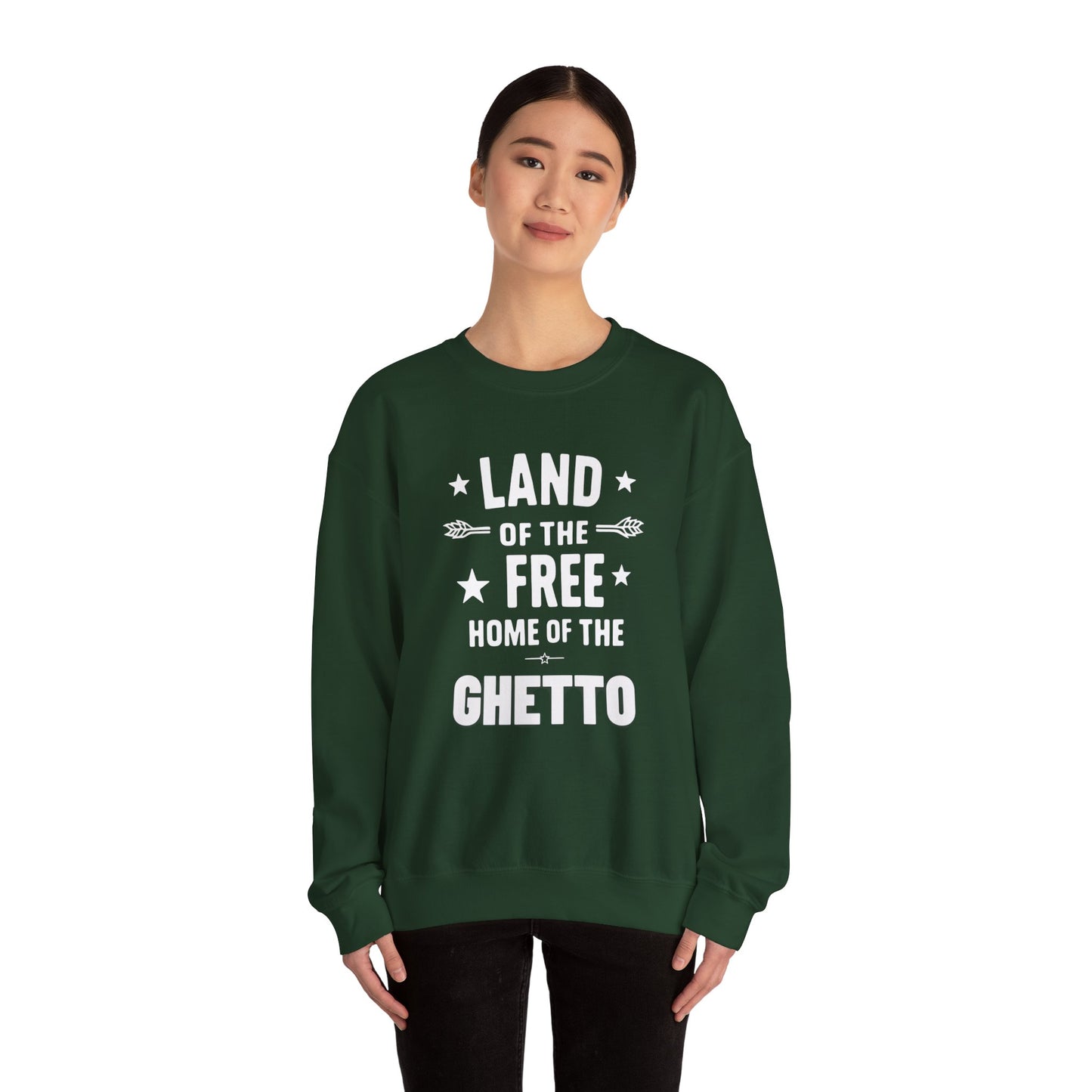 Land of The Free Home of The Ghetto Unisex Crewneck Sweatshirt, Summer Accessory, Economic Strike, Economic Black Out