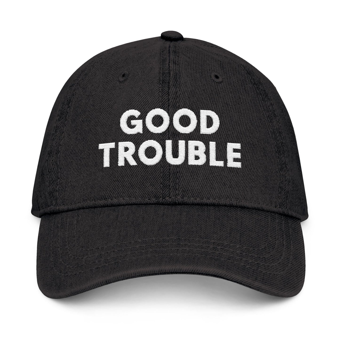 Embroidered Denim Hat - "Good Trouble" Statement Cap for Everyday Wear