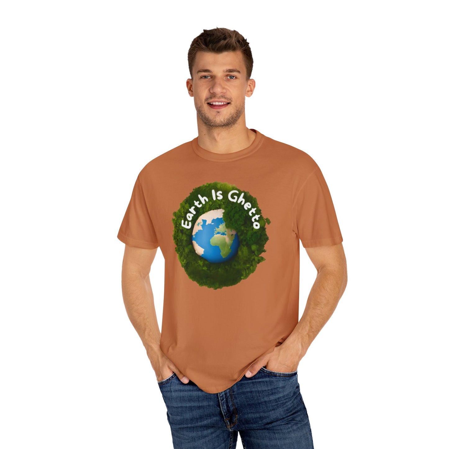 Earth is Ghetto - Unisex Garment-Dyed T-shirt