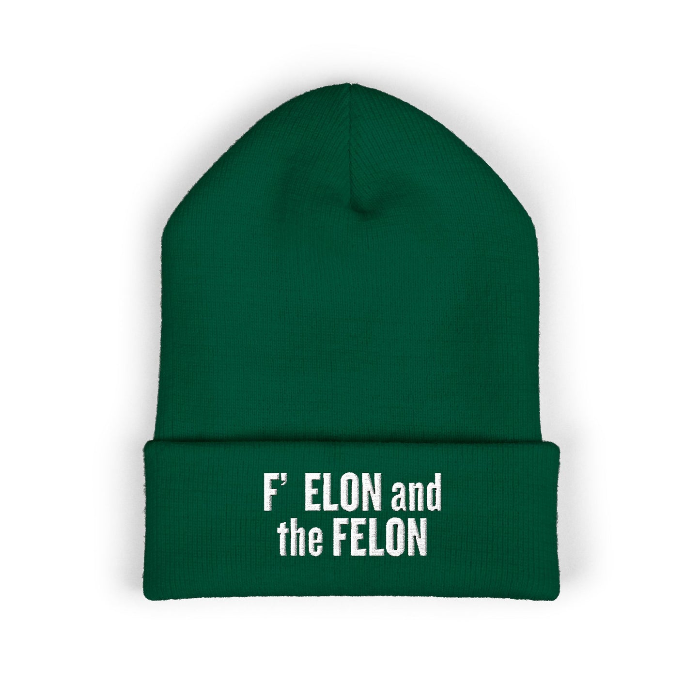 F ELON and the FELON Classic Cuffed Beanie, Embroidered Beanie Hat, Eco-Friendly Accessories, Political Headgear