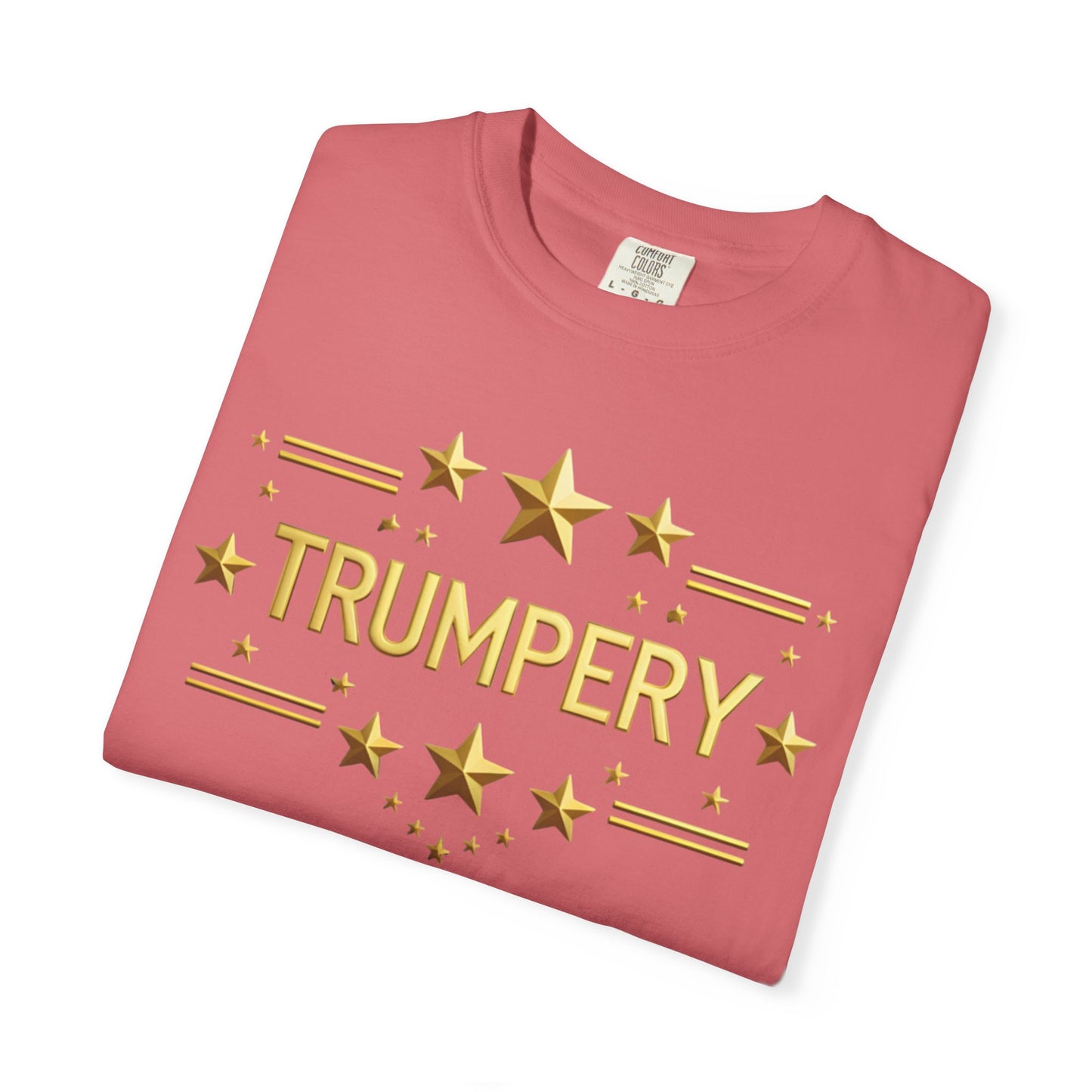 Trumpery - Unisex Garment T-shirt