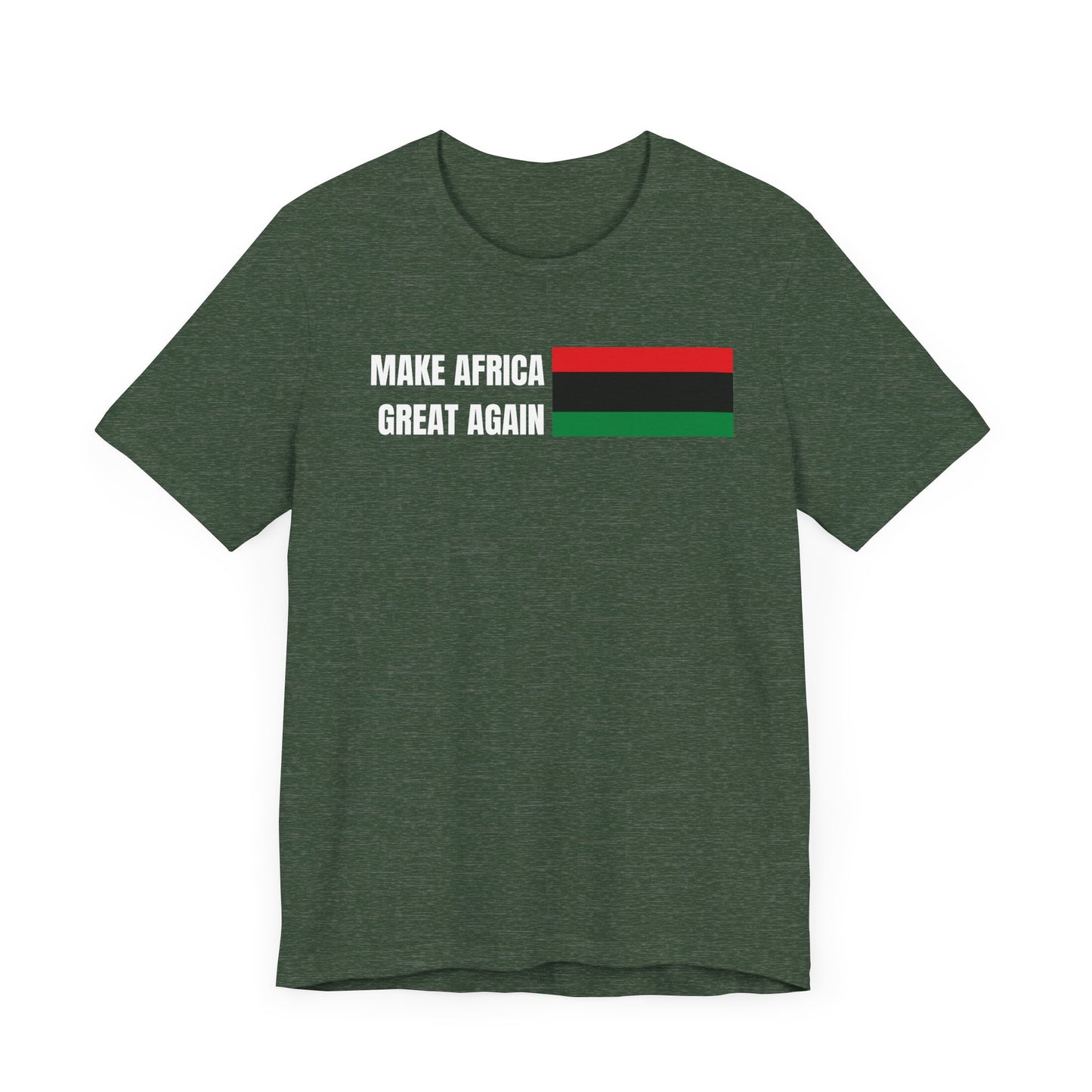 Make Africa Great Again Tee - Unisex Jersey Short Sleeve Shirt, Statement Tee, Gift for Activists, Casual Wear, Black History Month,