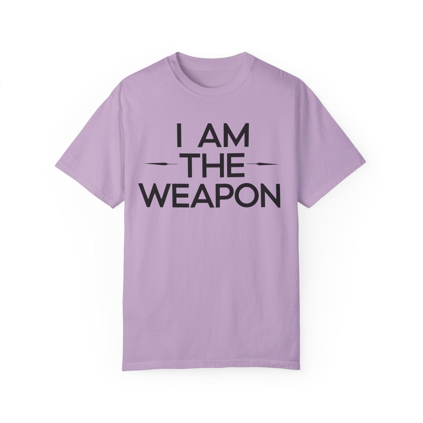 Unisex Garment-Dyed T-shirt - Motivational 'I Am The Weapon' Quote