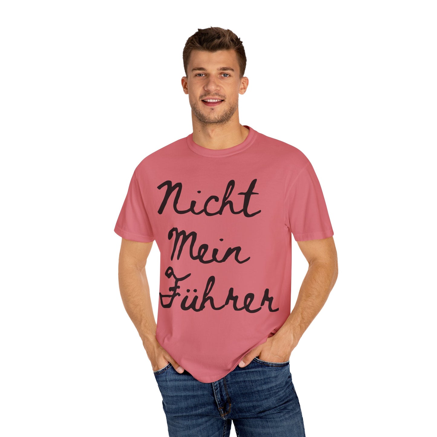 Nicht Mein Führer Unisex T-Shirt - Activism Tee