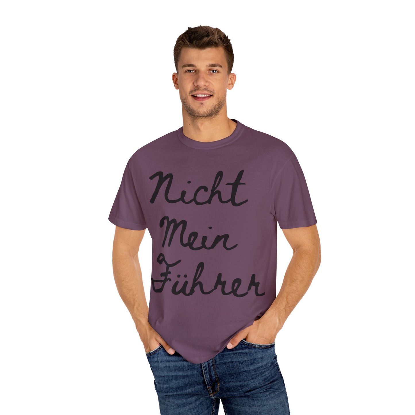 Nicht Mein Führer Unisex T-Shirt - Activism Tee