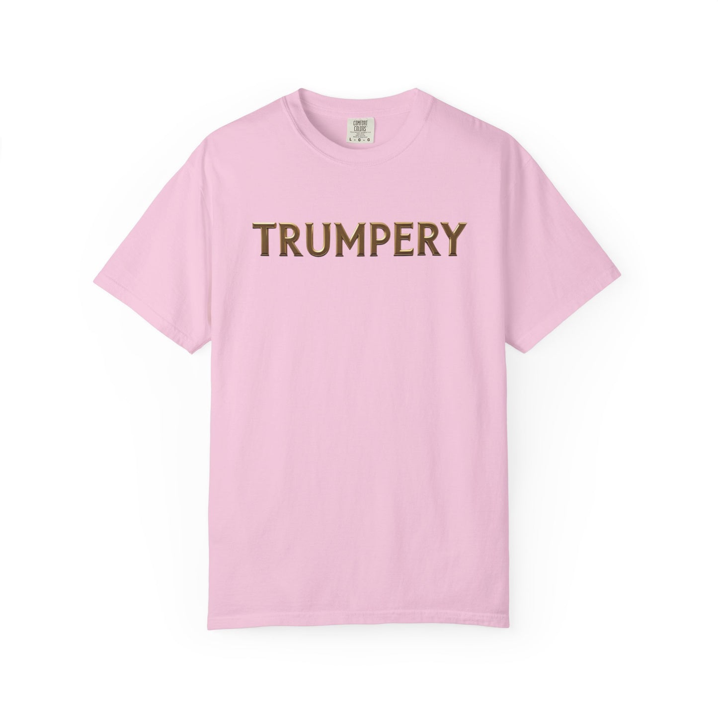 Trumpery - Unisex Garment-Dyed T-shirt