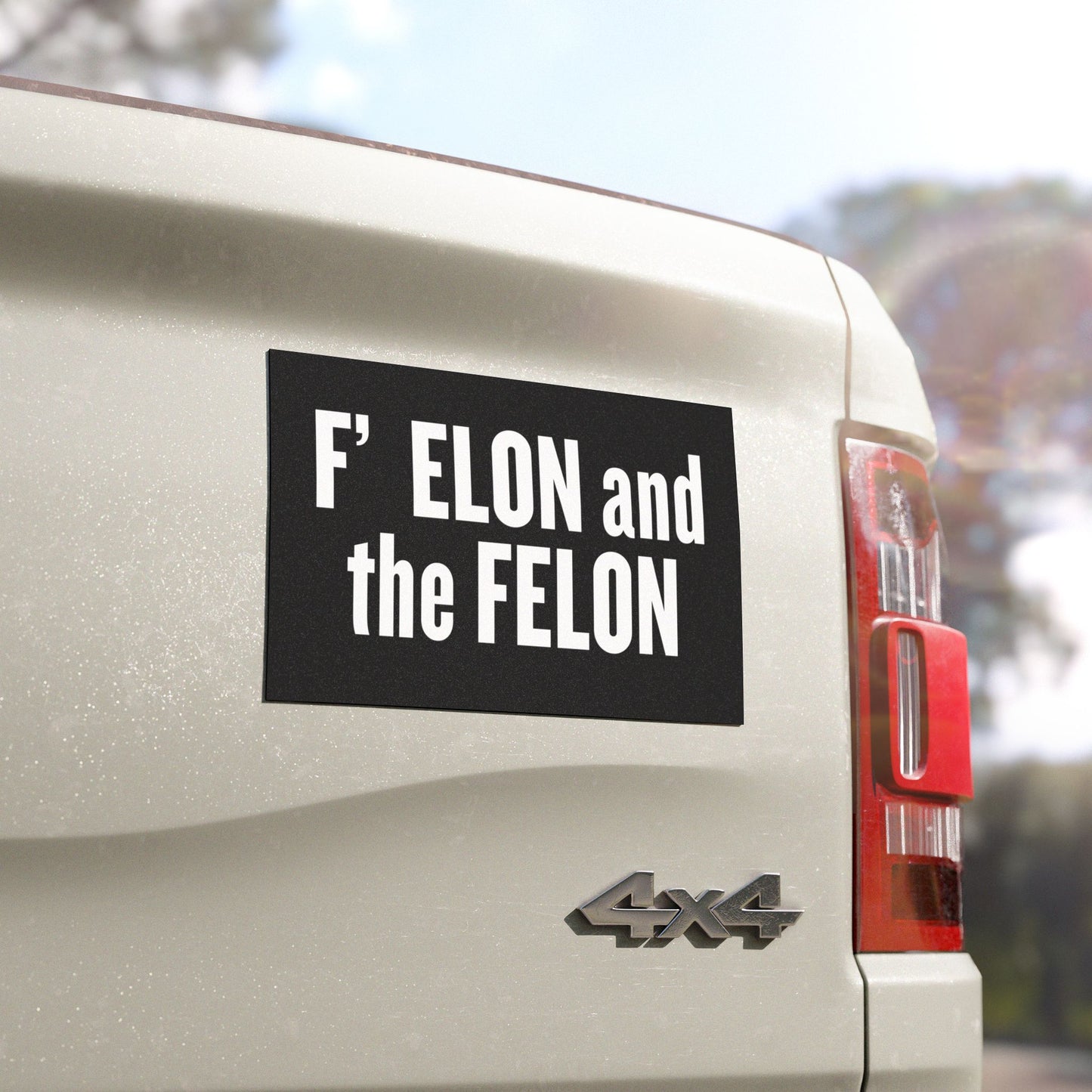 Bold Car Magnet: F ELON and the FELON - Perfect for Political Statements