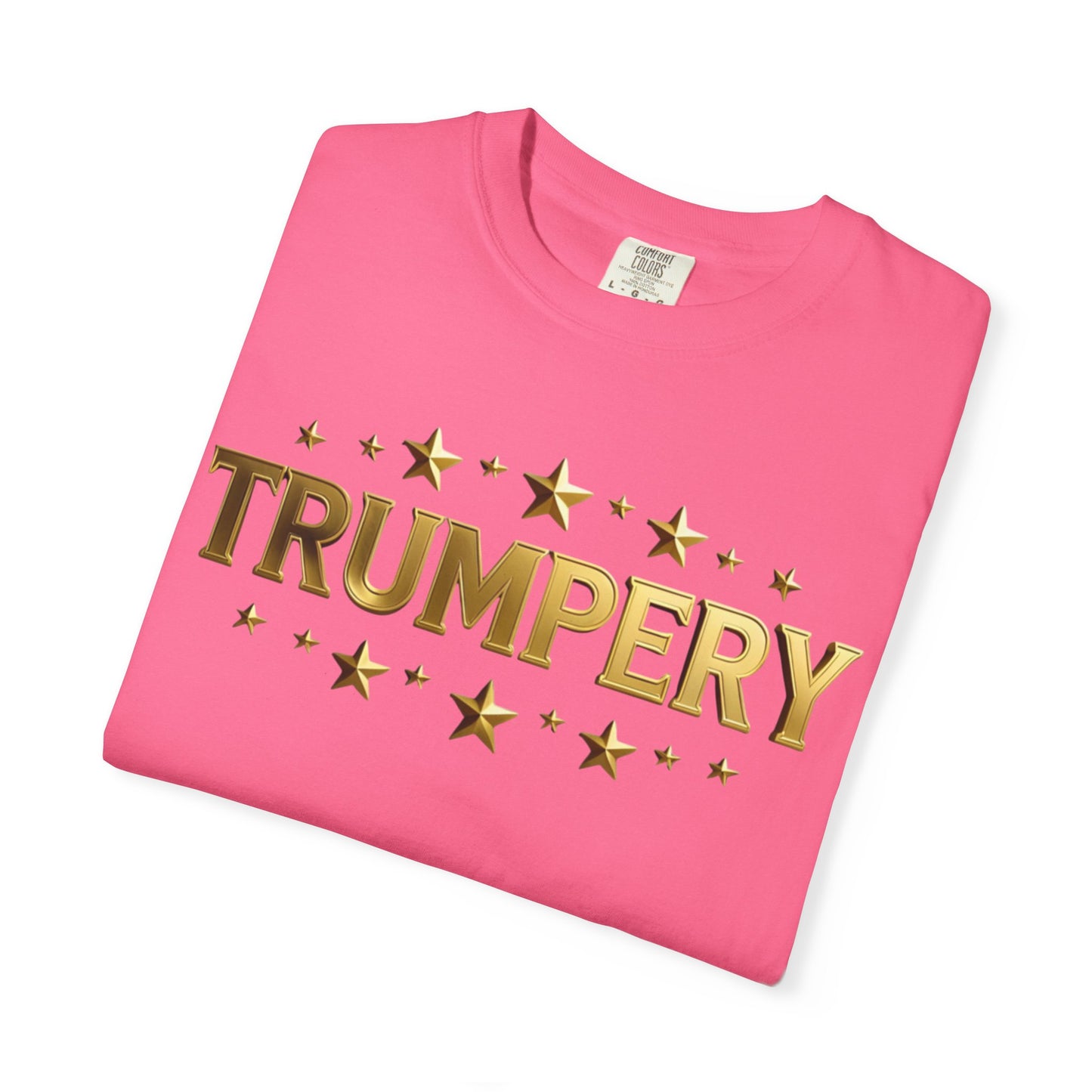 Trumpery - Unisex Garment-Dyed T-shirt