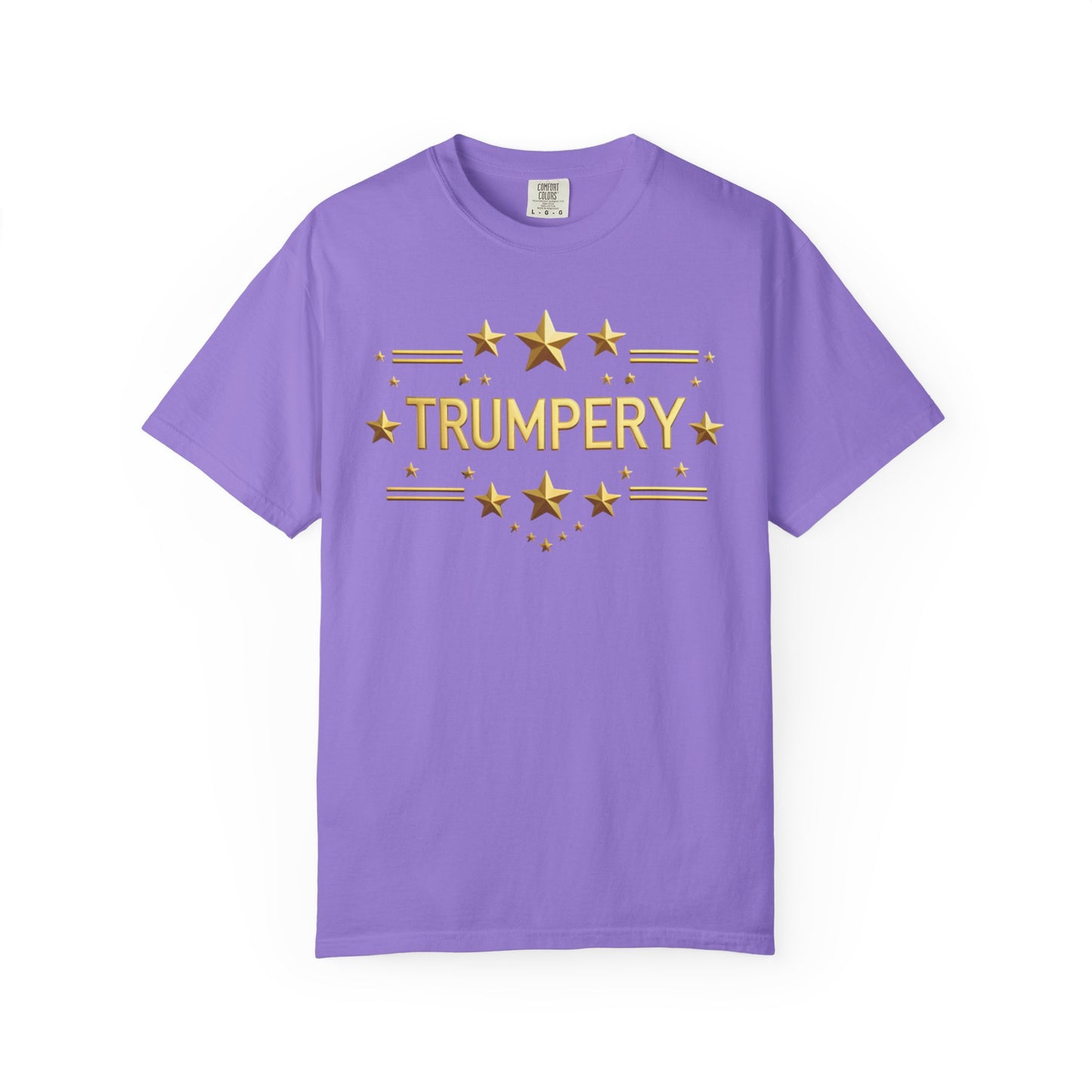 Trumpery - Unisex Garment T-shirt