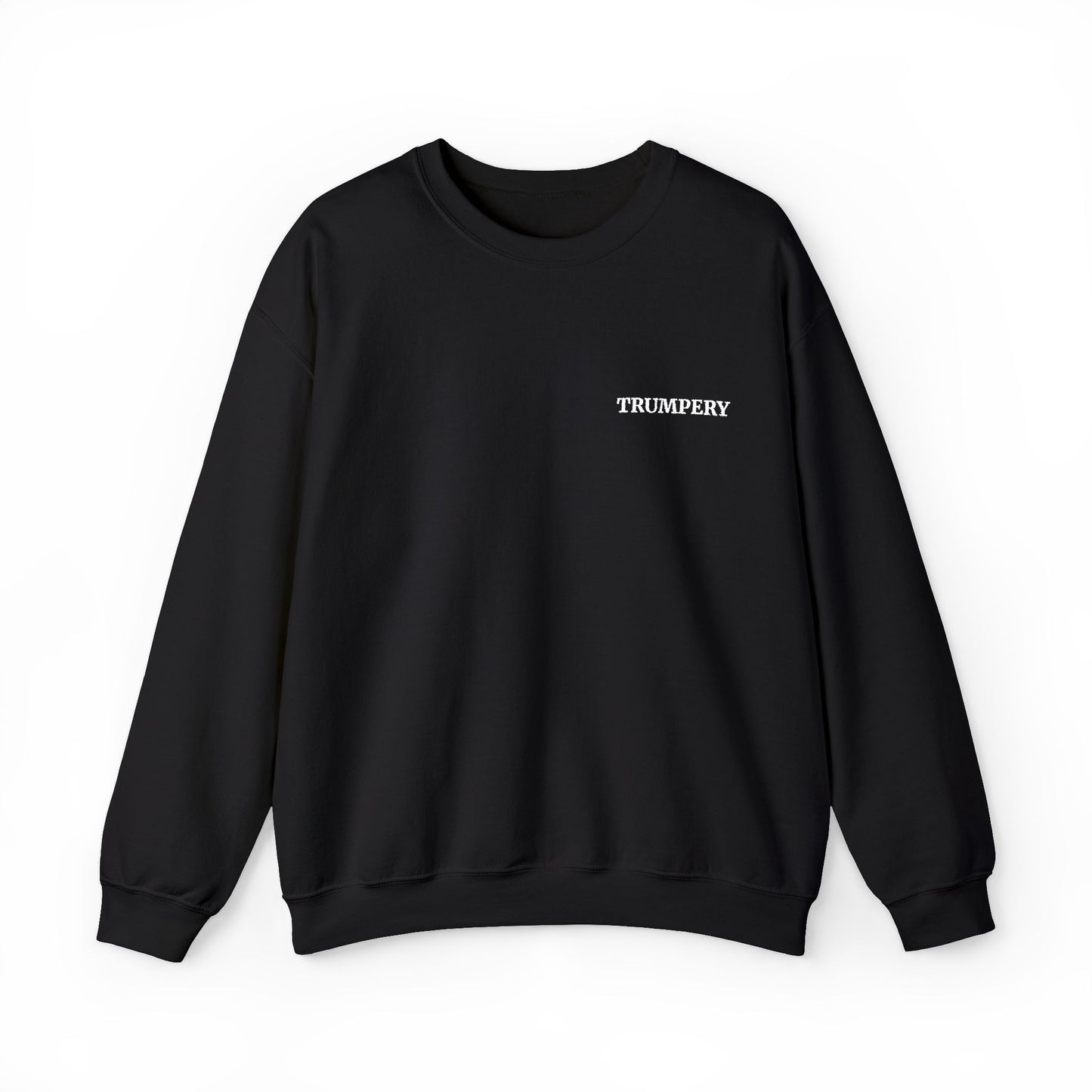 Trumpery Embroidered Unisex Crewneck Sweatshirt - Comfort Meets Activism