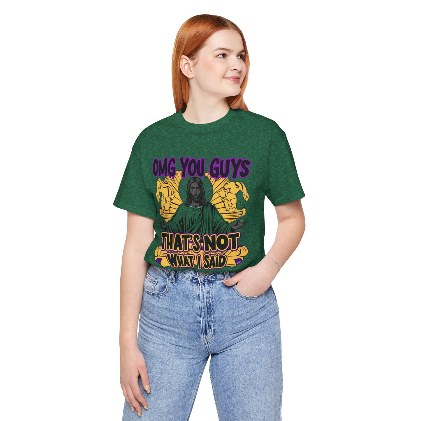 Thats Not What I Said Jesus Tee - Unisex Jersey Short Sleeve Shirt, Statement Tee, Gift for Activists, Casual Wear, Black History Month,