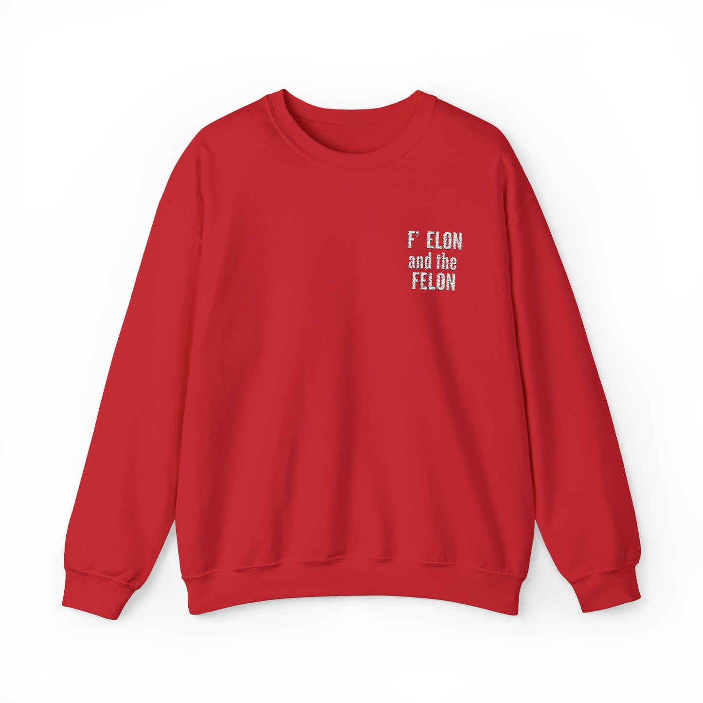 F elon and the Felon Unisex Heavy Blend™ Crewneck Sweatshirt - Comfy Streetwear for Casual Days