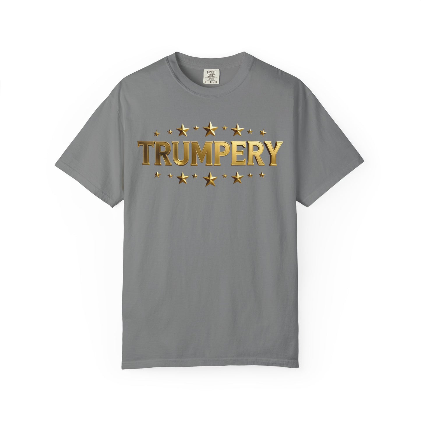 Trumpery - Unisex Garment-Dyed T-shirt
