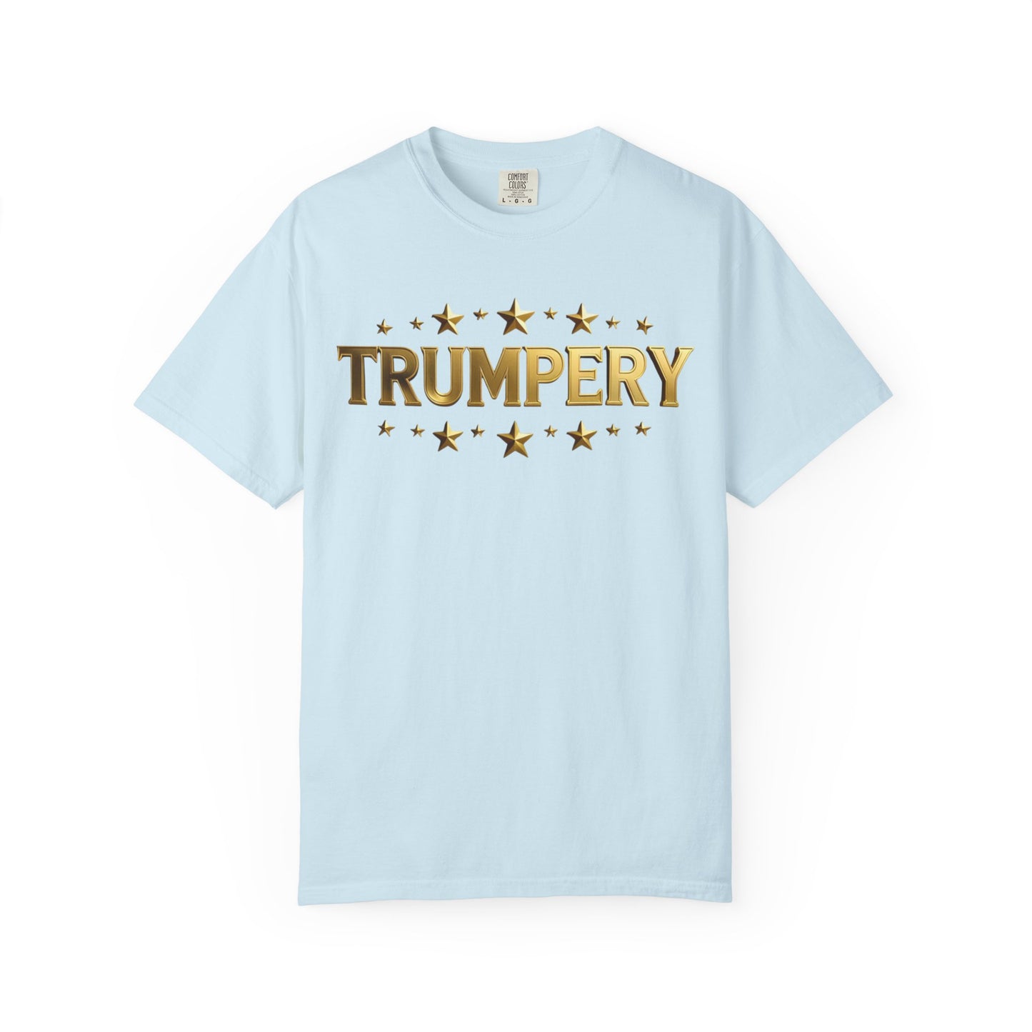 Trumpery - Unisex Garment-Dyed T-shirt