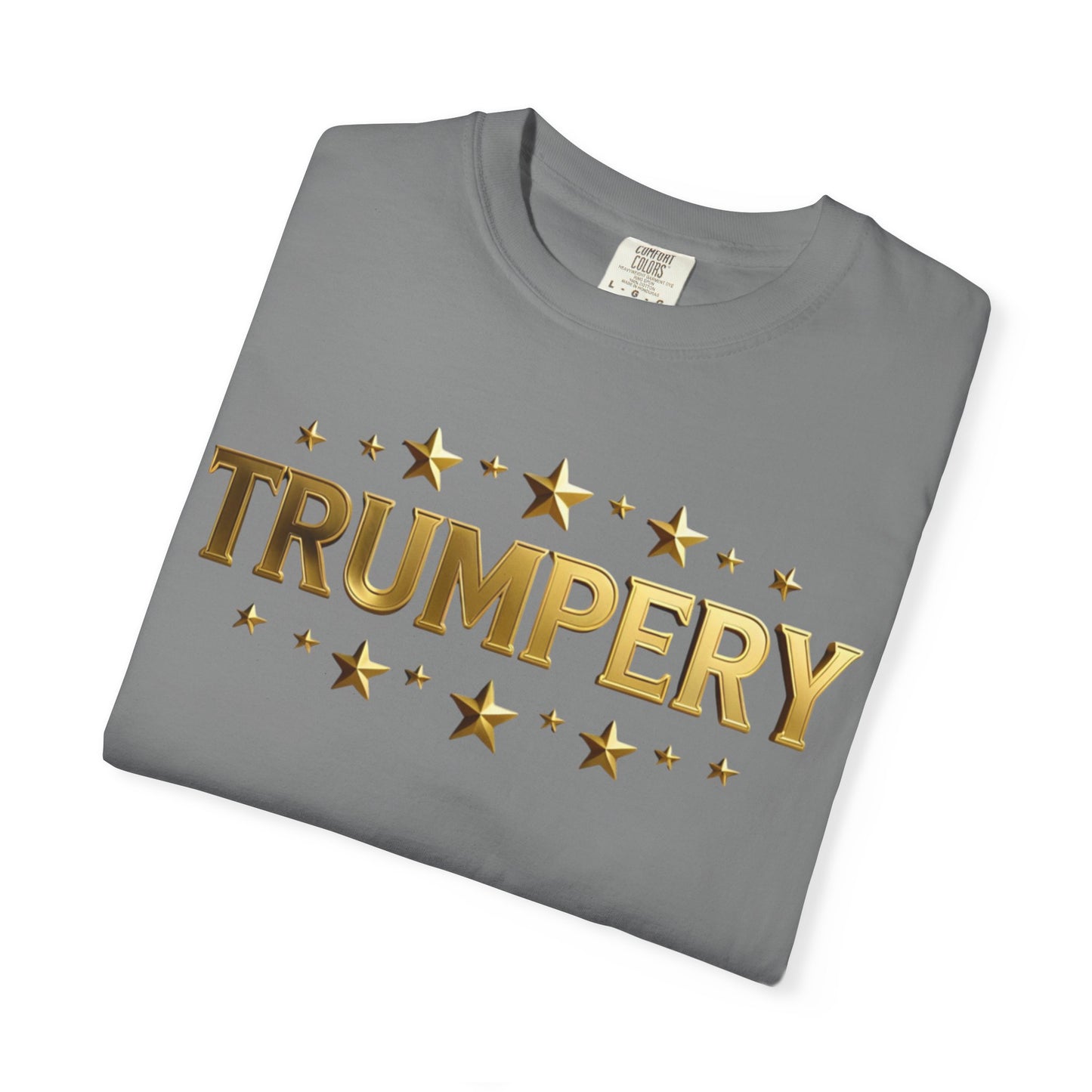 Trumpery - Unisex Garment-Dyed T-shirt