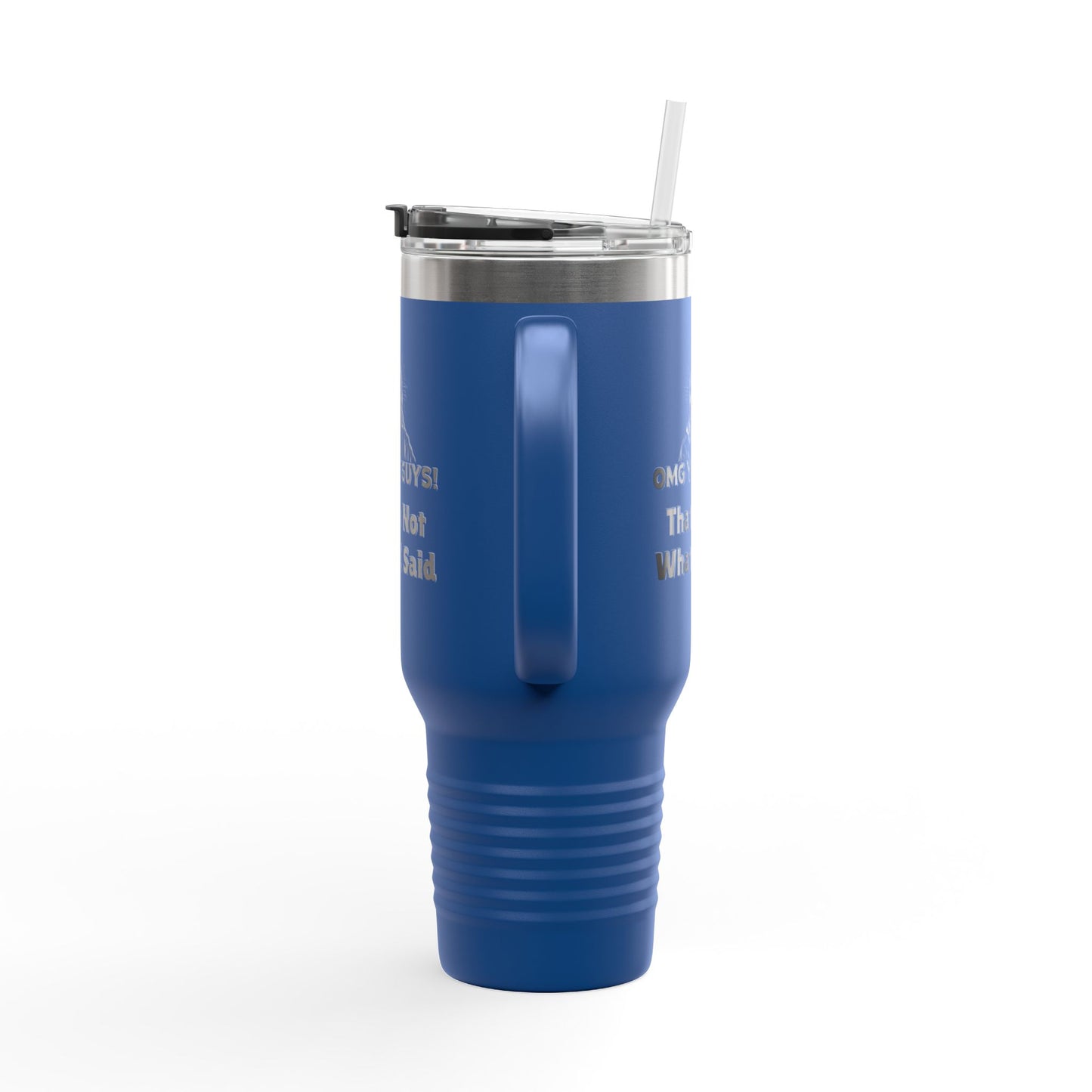 Thats Not What I Said Jesus Insulated Travel Mug, 40oz, Perfect Gift for Coffee Lovers, Road Trips, and Hands Off Protest Tumbler