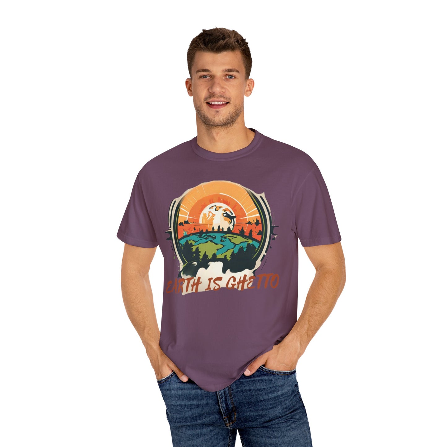 Earth is Ghetto - Unisex Garment-Dyed T-shirt