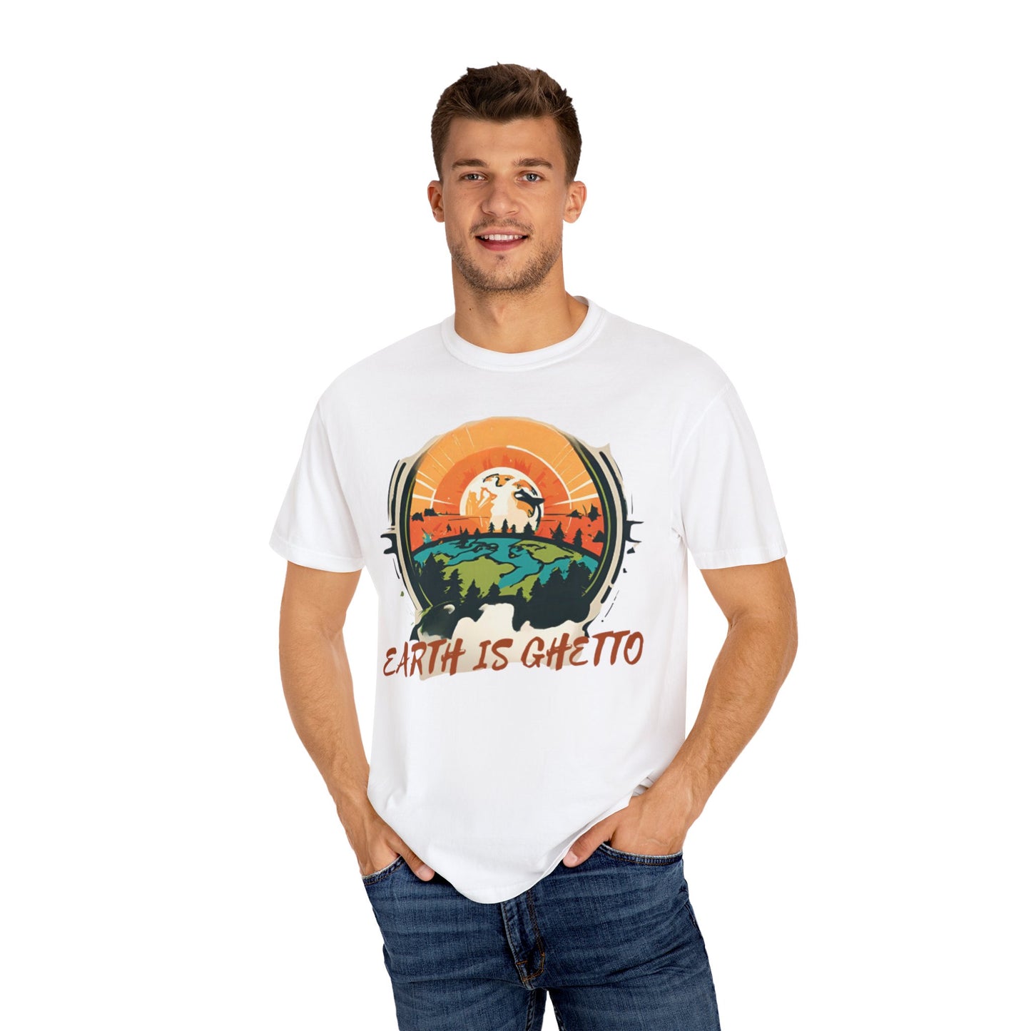 Earth is Ghetto - Unisex Garment-Dyed T-shirt