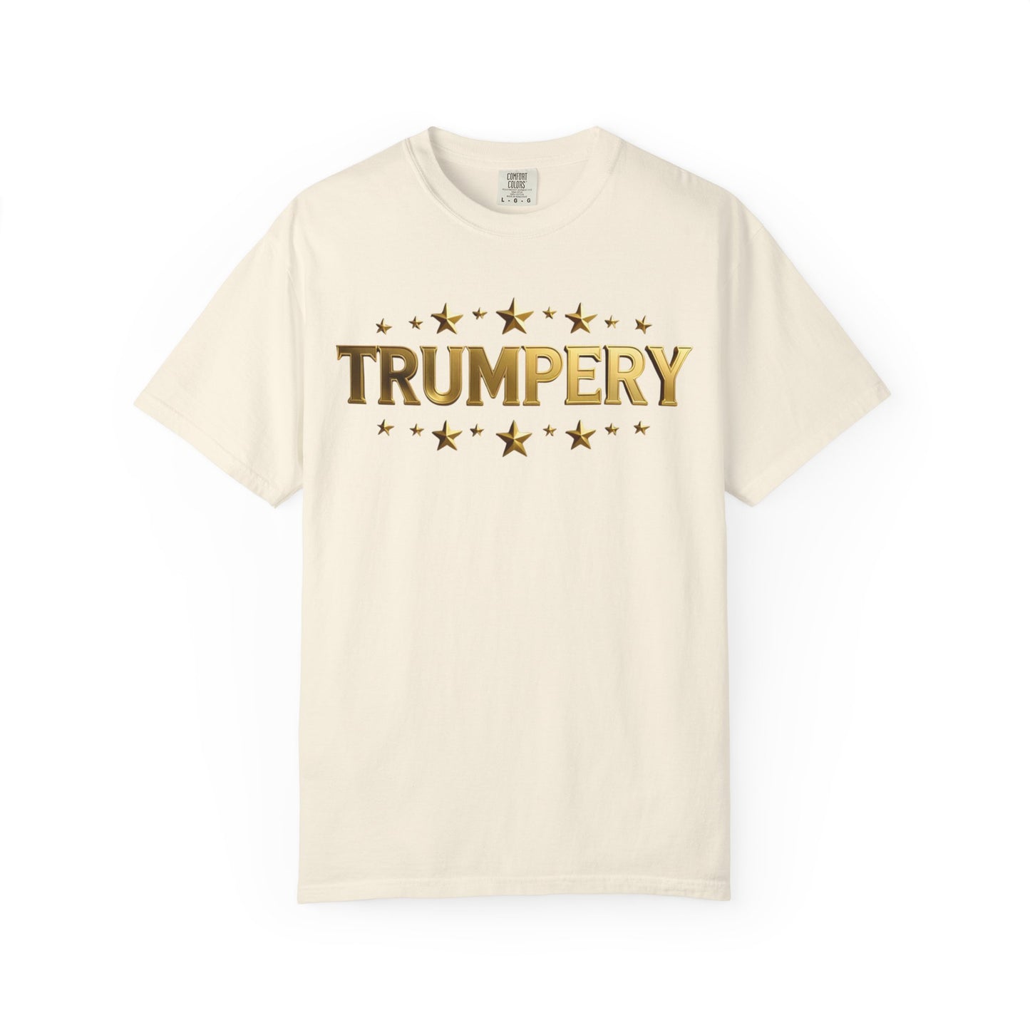 Trumpery - Unisex Garment-Dyed T-shirt