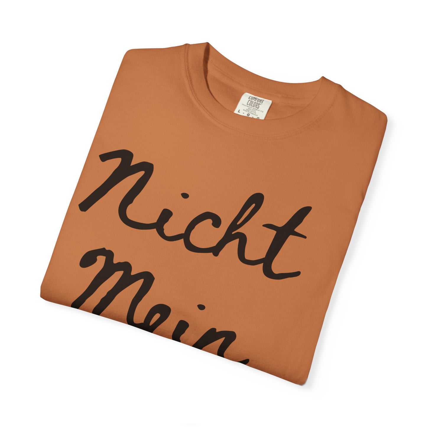 Nicht Mein Führer Unisex T-Shirt - Activism Tee