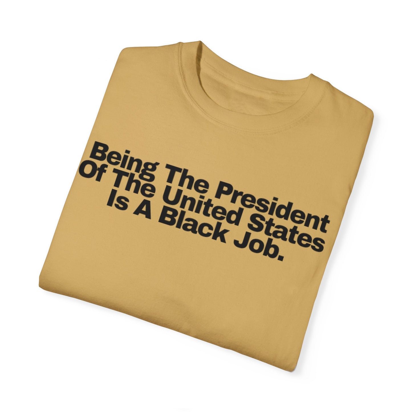 Elections  - Unisex Garment-Dyed T-shirt