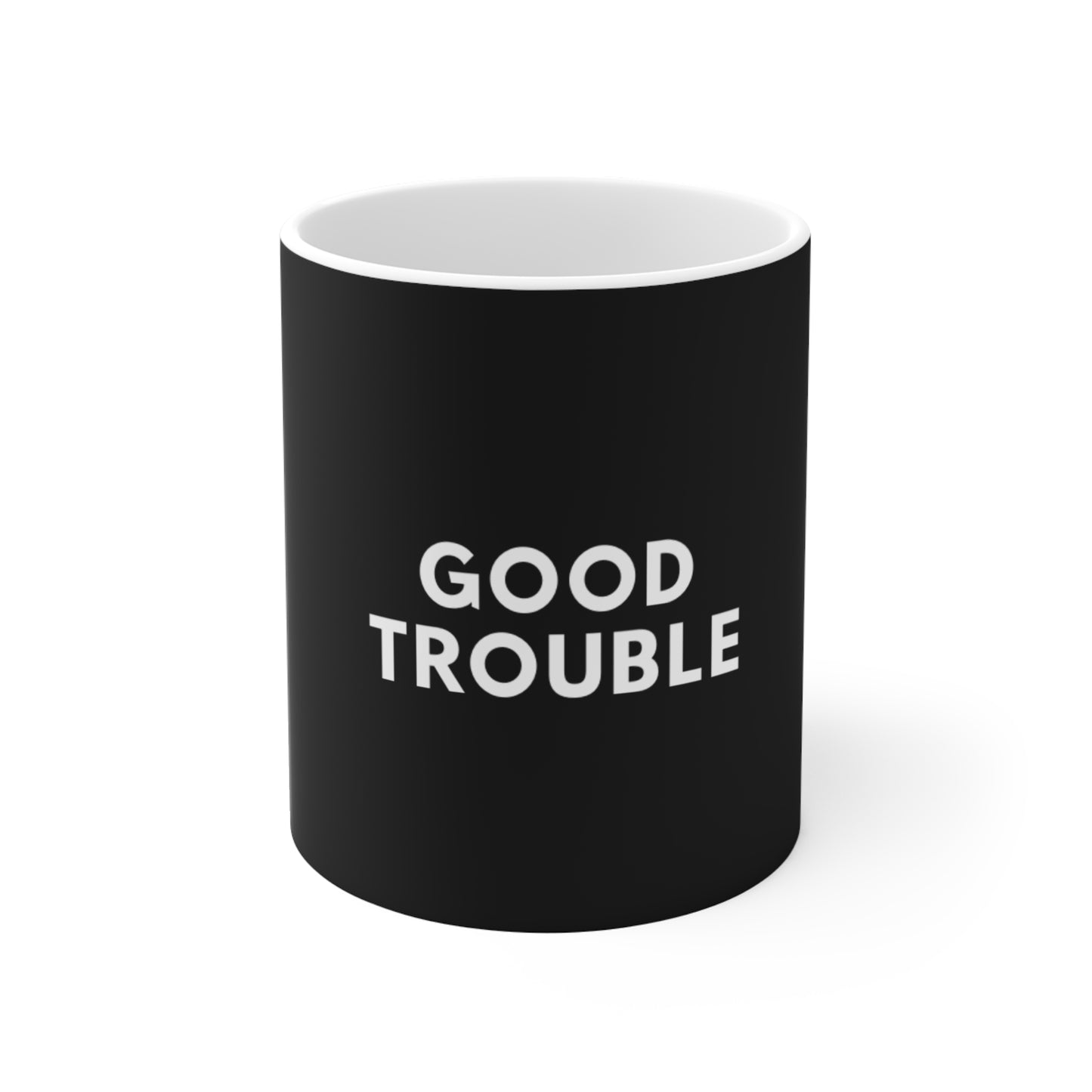 Good Trouble - Mug 11oz