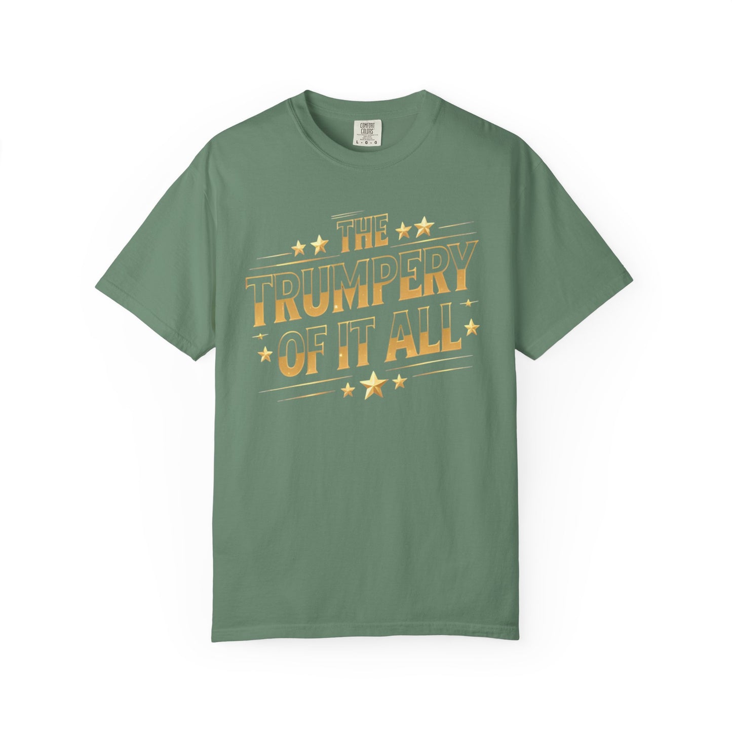 Trumpery - Unisex Garment-Dyed T-shirt