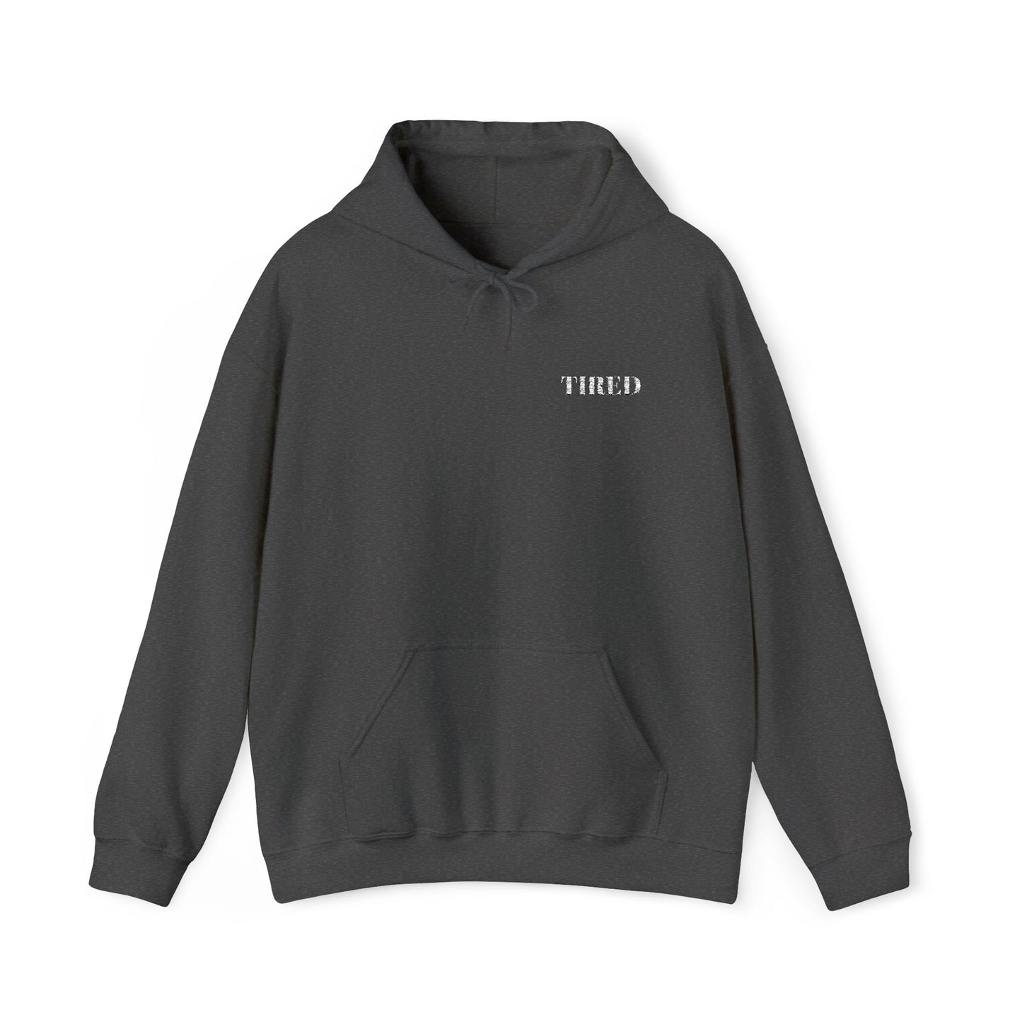 Tired Unisex Heavy Blend Hoodie, Protest streetwear, Resistance Loungewear, Funny Apparel Unisex