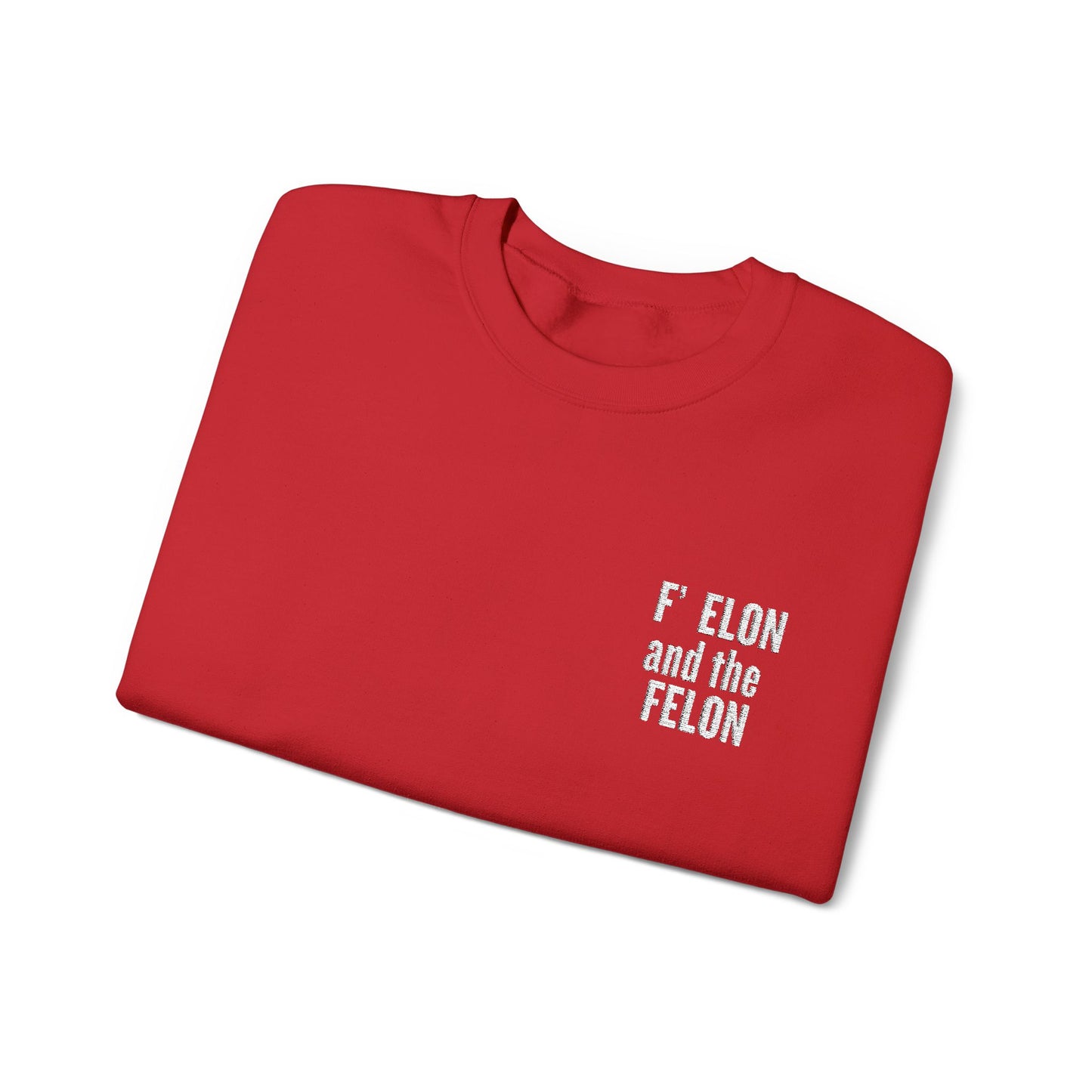 F elon and the Felon Unisex Heavy Blend™ Crewneck Sweatshirt - Comfy Streetwear for Casual Days