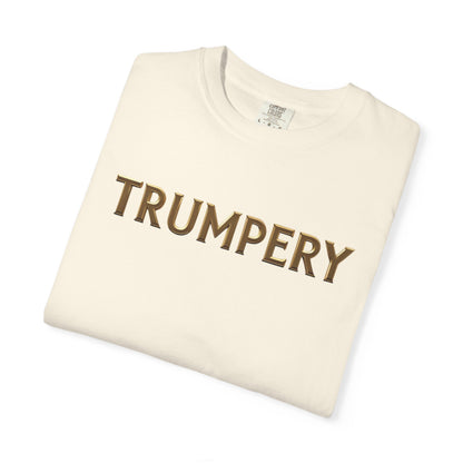 Trumpery - Unisex Garment-Dyed T-shirt